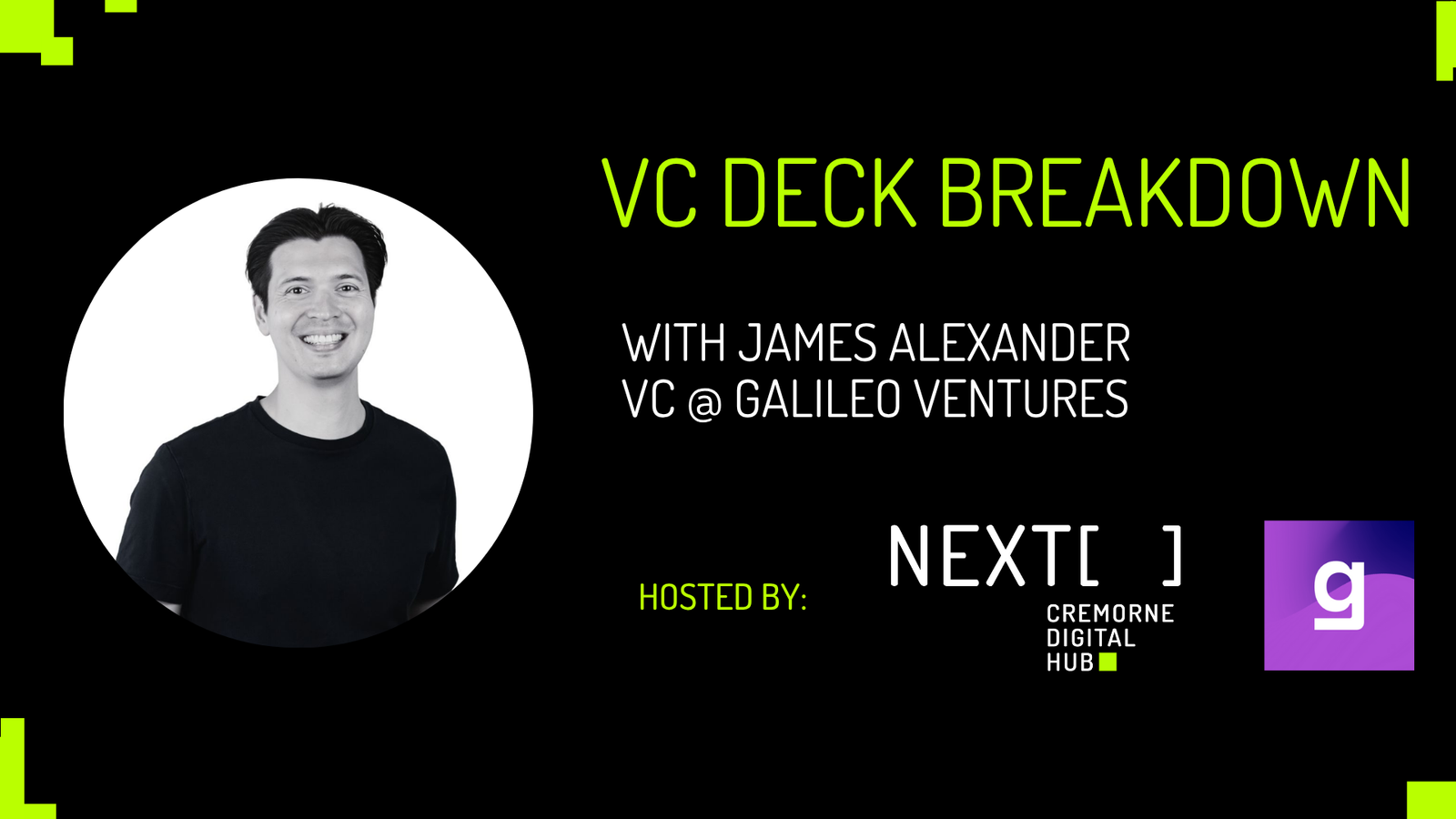 VC Deck Breakdown: with Galileo Ventures