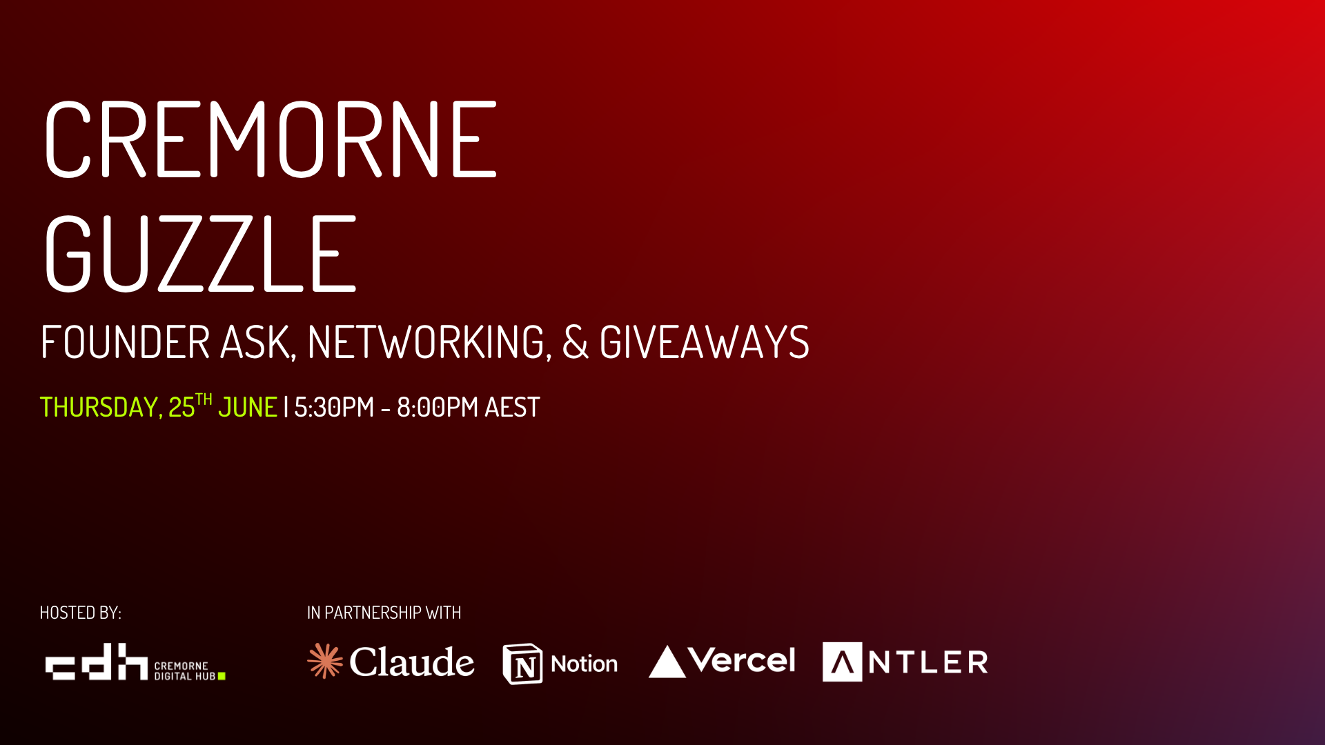 Cremorne Guzzle: Post Founder Day — Build Connections & Make a Pitch