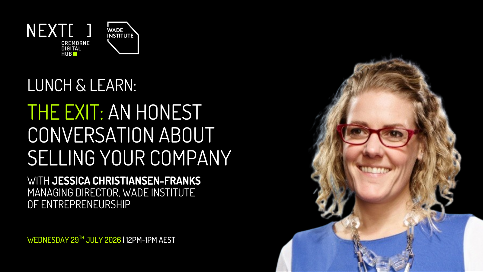Lunch & Learn: The Exit: An Honest Conversation About Selling Your Company