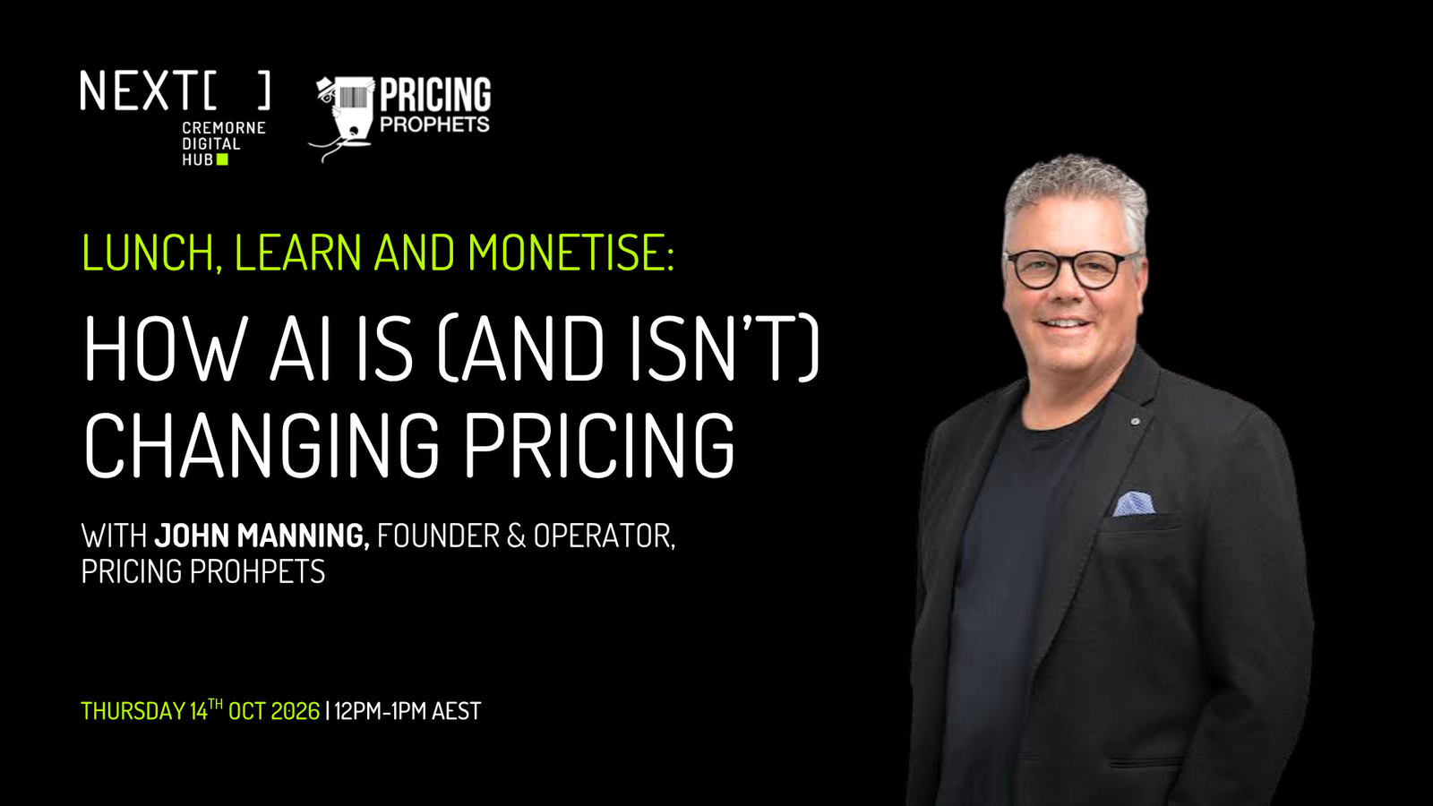 [NEXT] Lunch, Learn and Monetise: How AI Is (and Isn’t) Changing Pricing