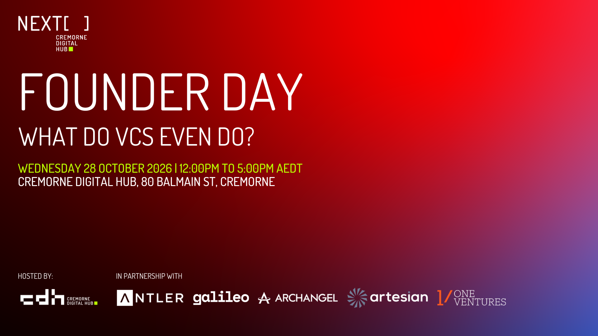 [NEXT] Founder Day: What Do VCs Even Do? is here!