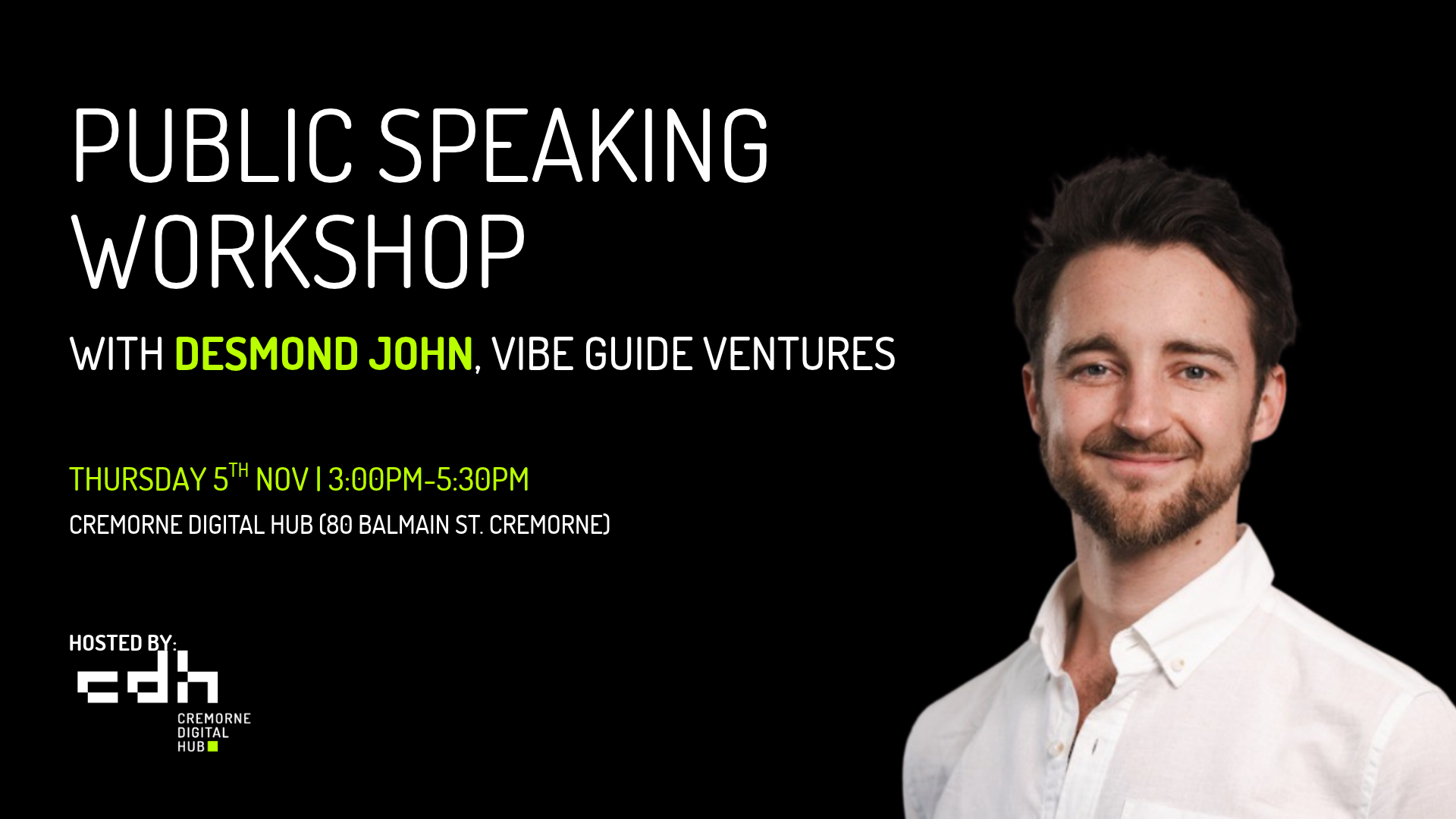 Public Speaking Workshop with Desmond John